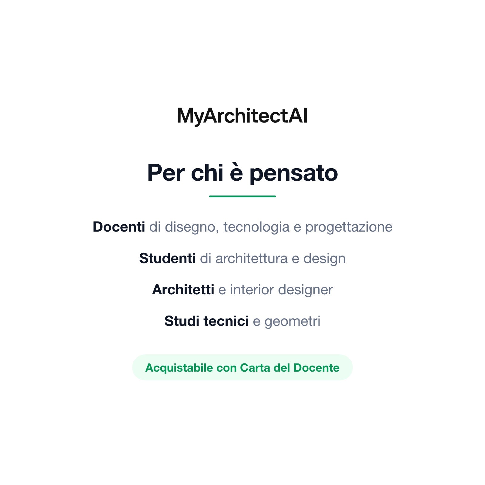 MyArchitectAI per docenti, studenti di architettura e progettisti, Carta del Docente